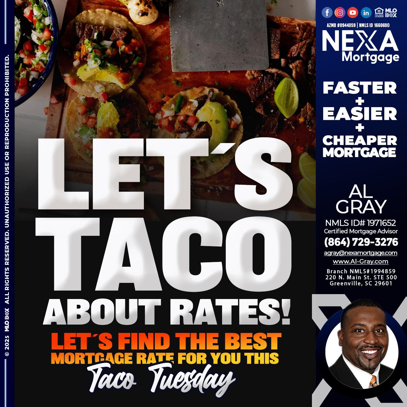 LETS TACO - Al Gray -Loan Officer