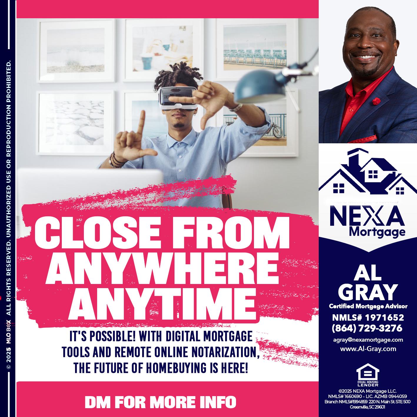 CLOSE FROM - Al Gray -Loan Officer