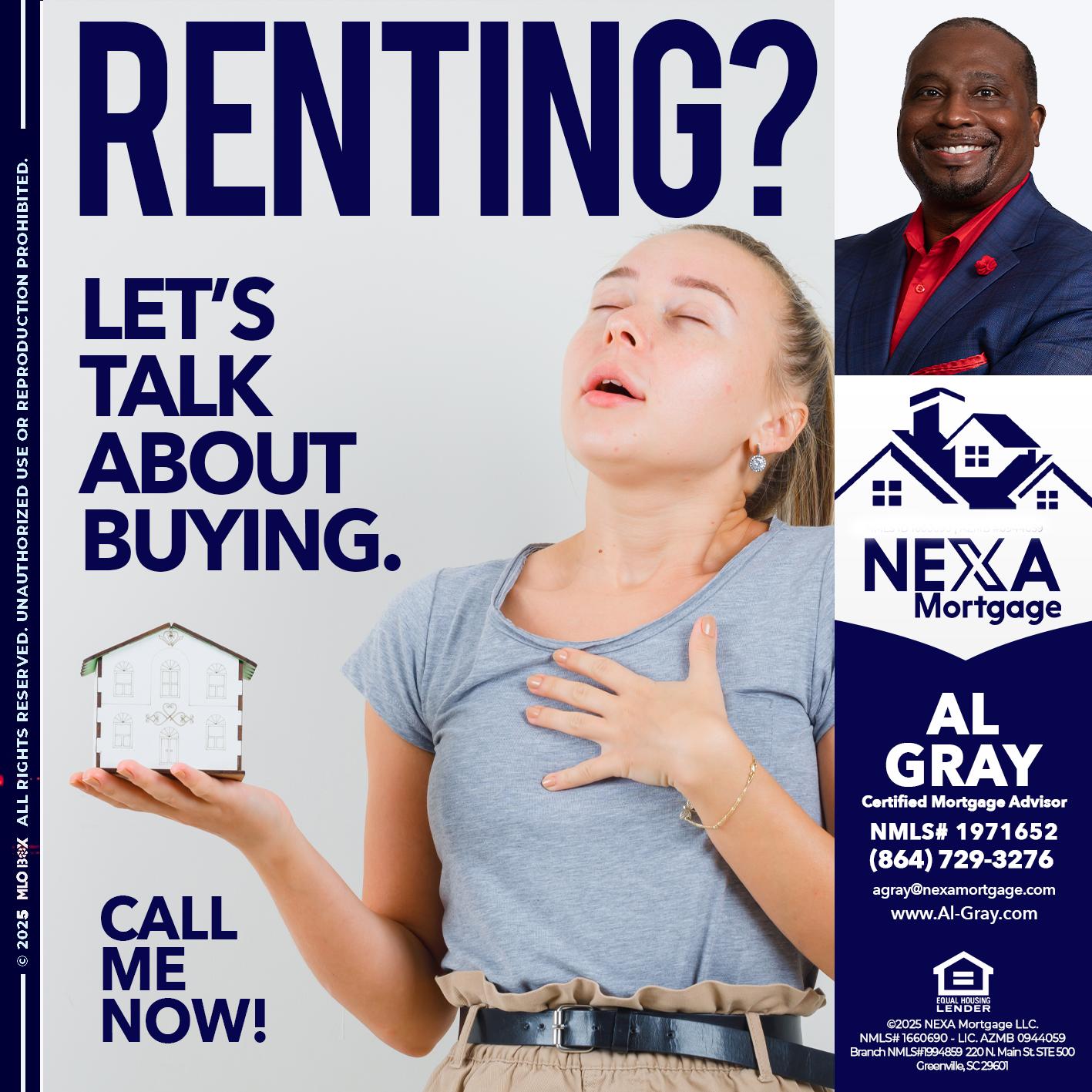 RENTING? - Al Gray -Loan Officer