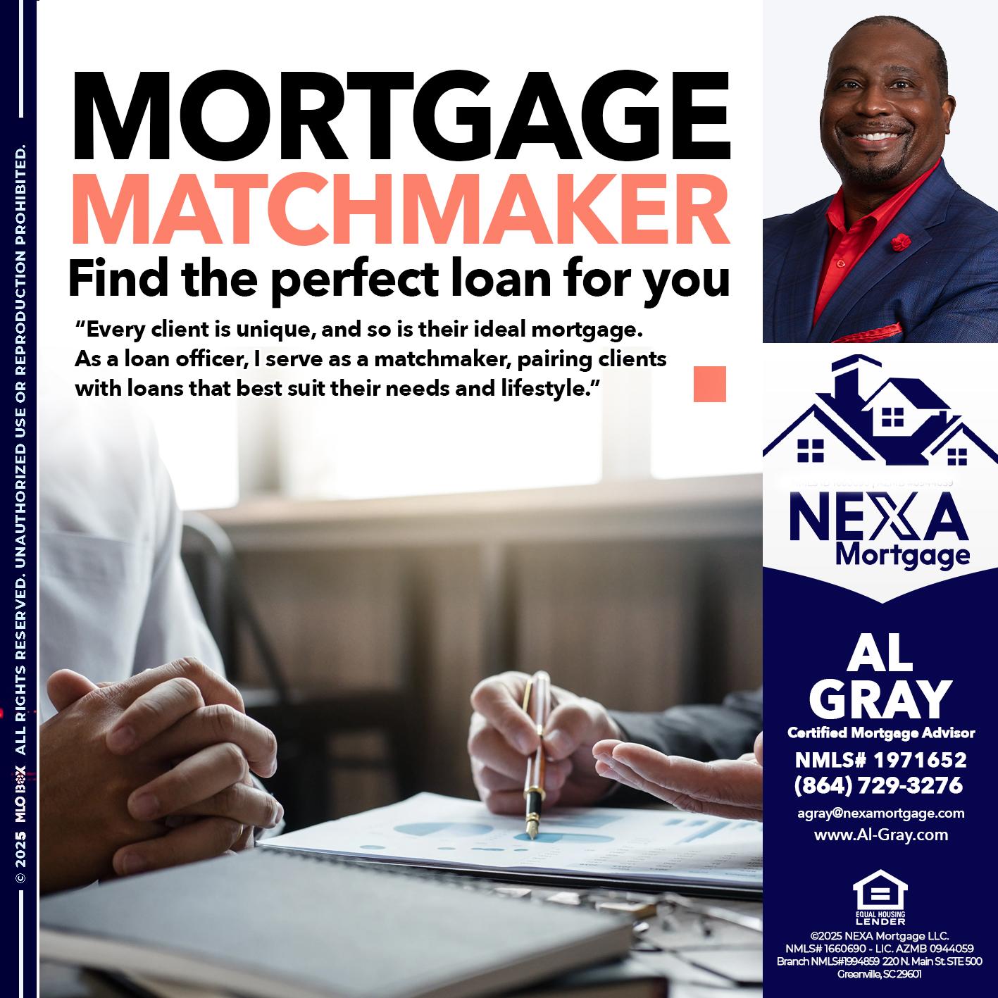 MORTGAGE MATCHMAKER - Al Gray -Loan Officer