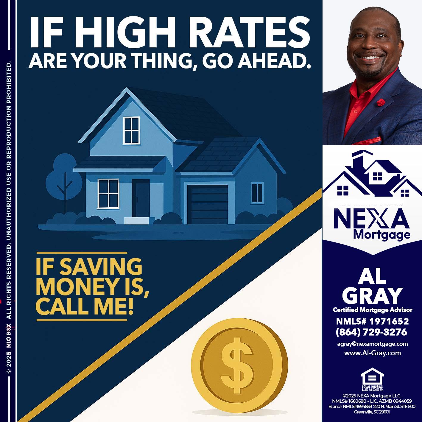 IF HIGH RATES - Al Gray -Loan Officer