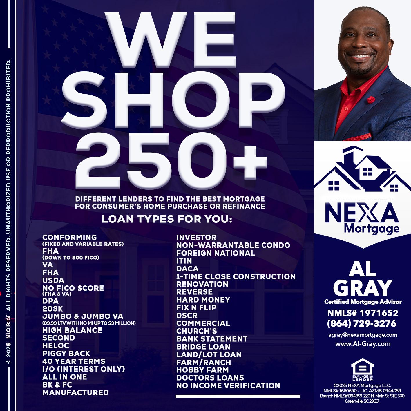 WE SHOP 250+ - Al Gray -Loan Officer