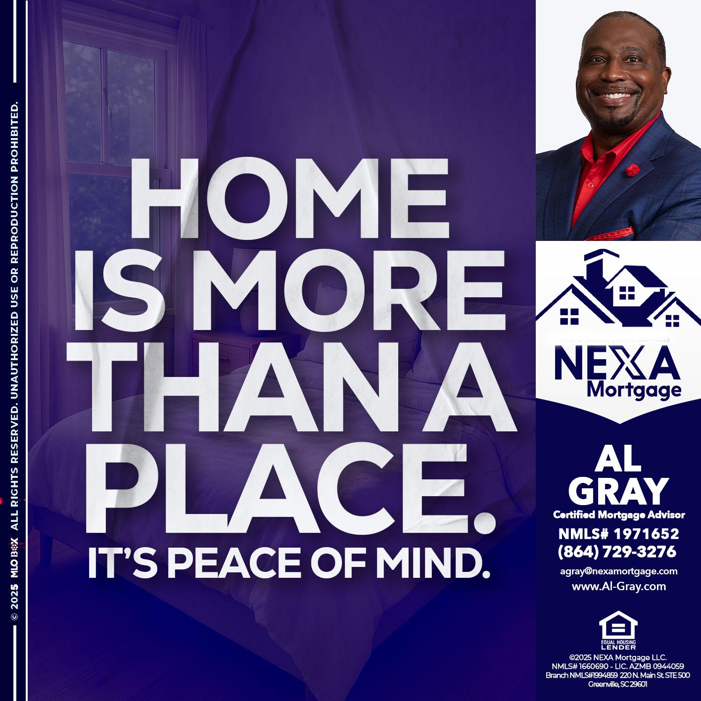 HOME IS MORE - Al Gray -Loan Officer