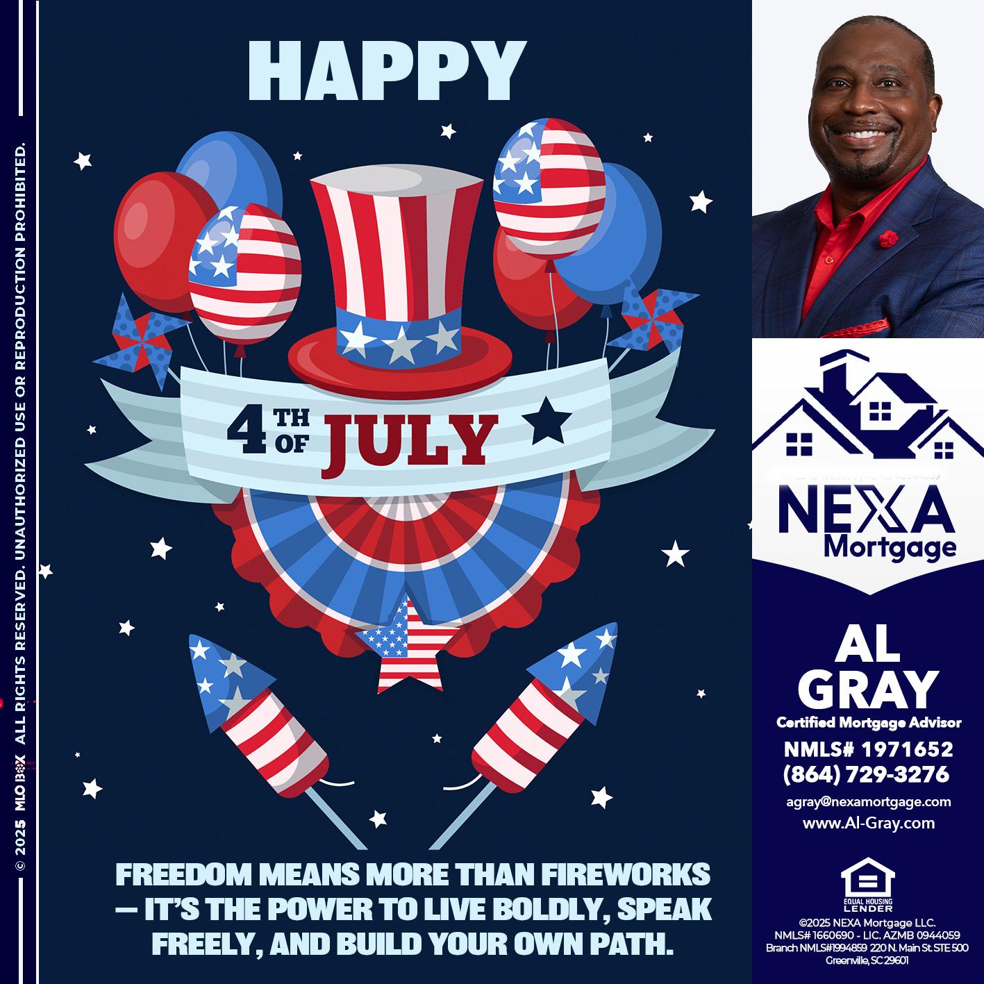 HAPPY 4TH OF JULY - Al Gray -Loan Officer