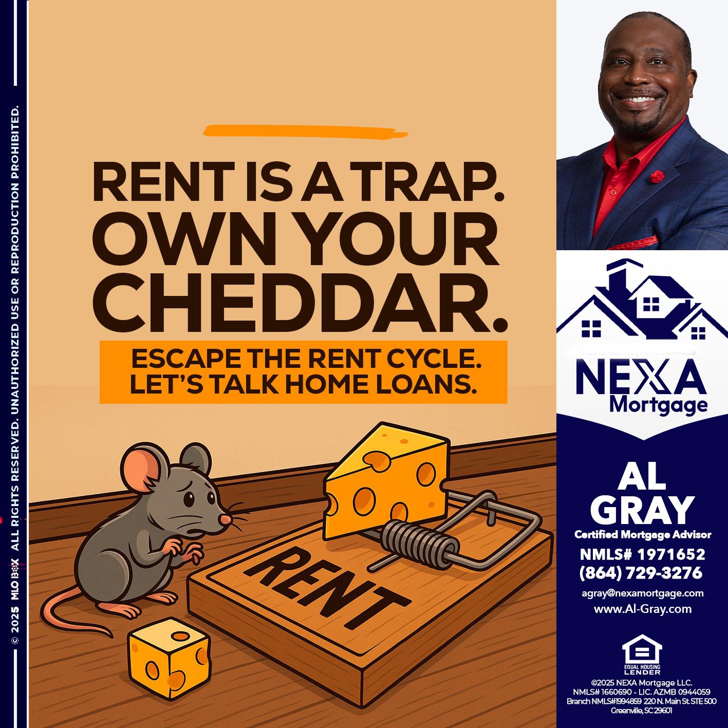 RENT IS TRAP - Al Gray -Loan Officer