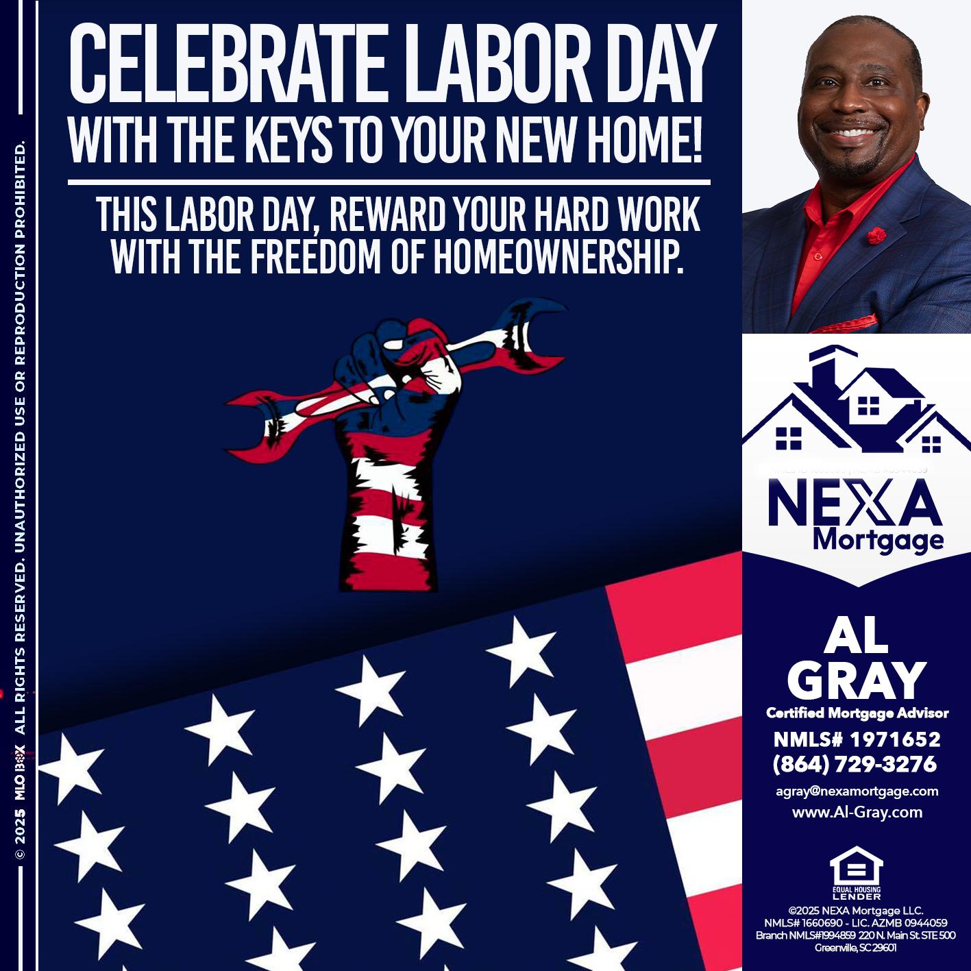 CELEBRATE LABOR DAY - Al Gray -Loan Officer