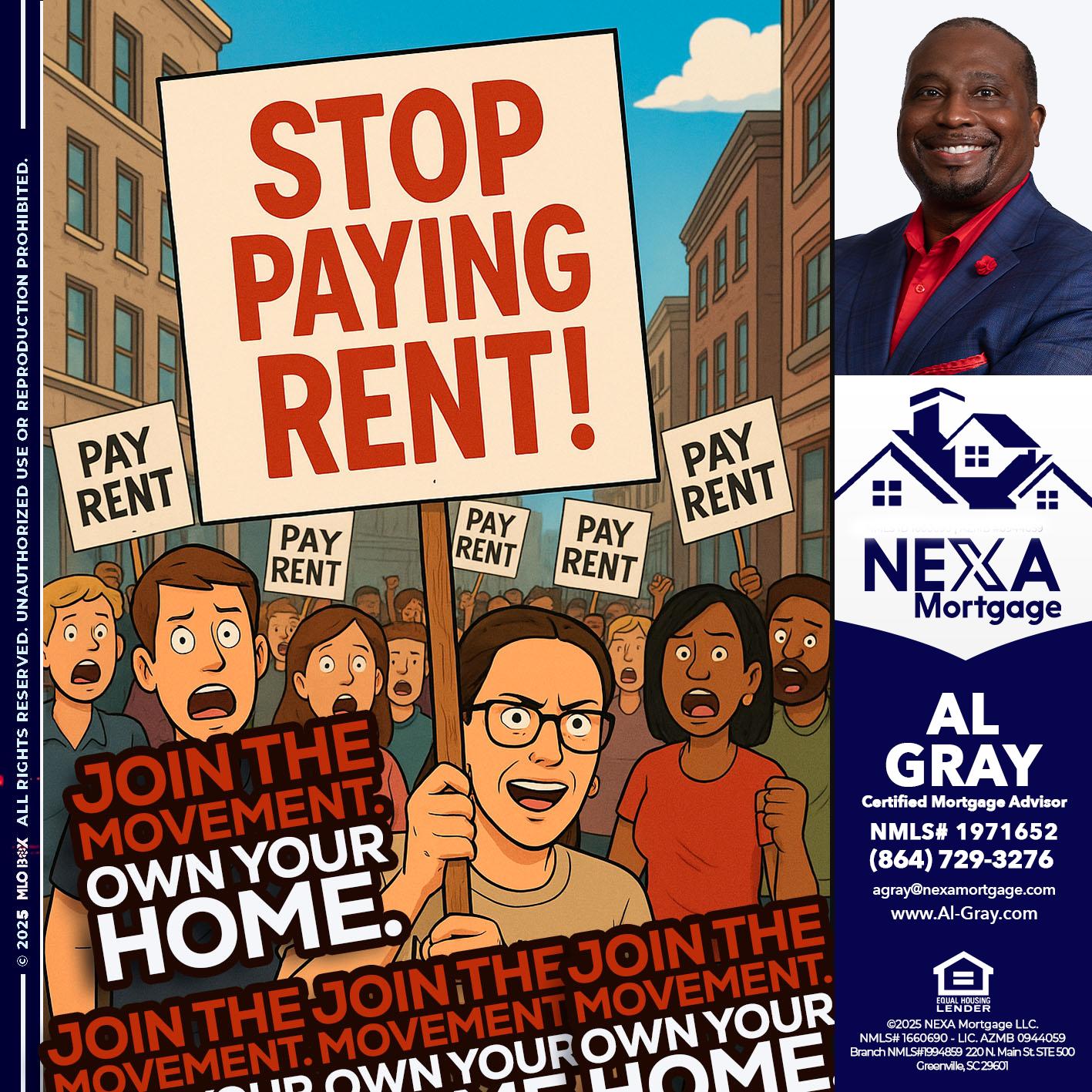 stop paying rent - Al Gray -Loan Officer