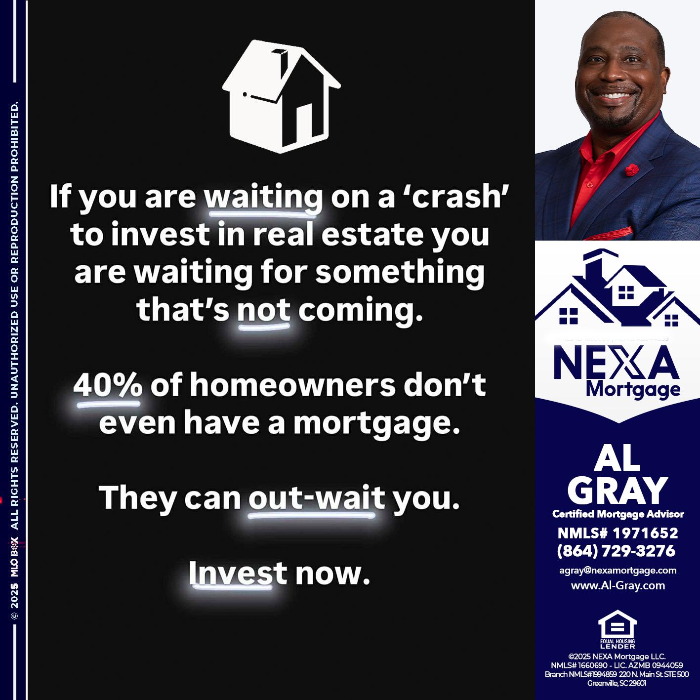 IF YOU ARE WAITING - Al Gray -Loan Officer