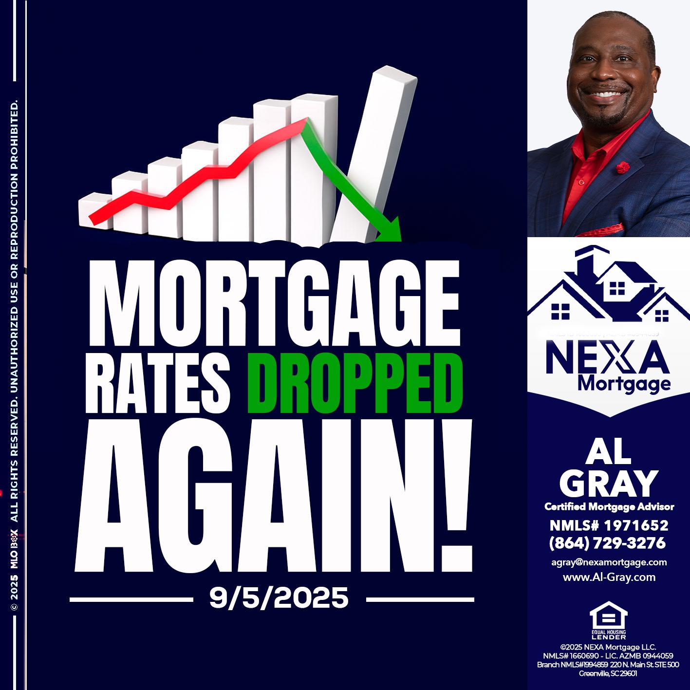 RATES DROP - Al Gray -Loan Officer