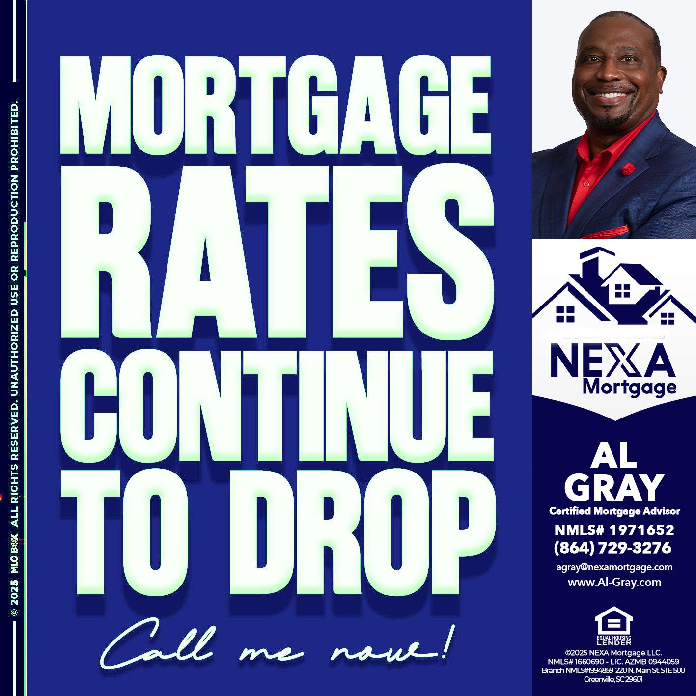 MORTGAGE RATES - Al Gray -Loan Officer