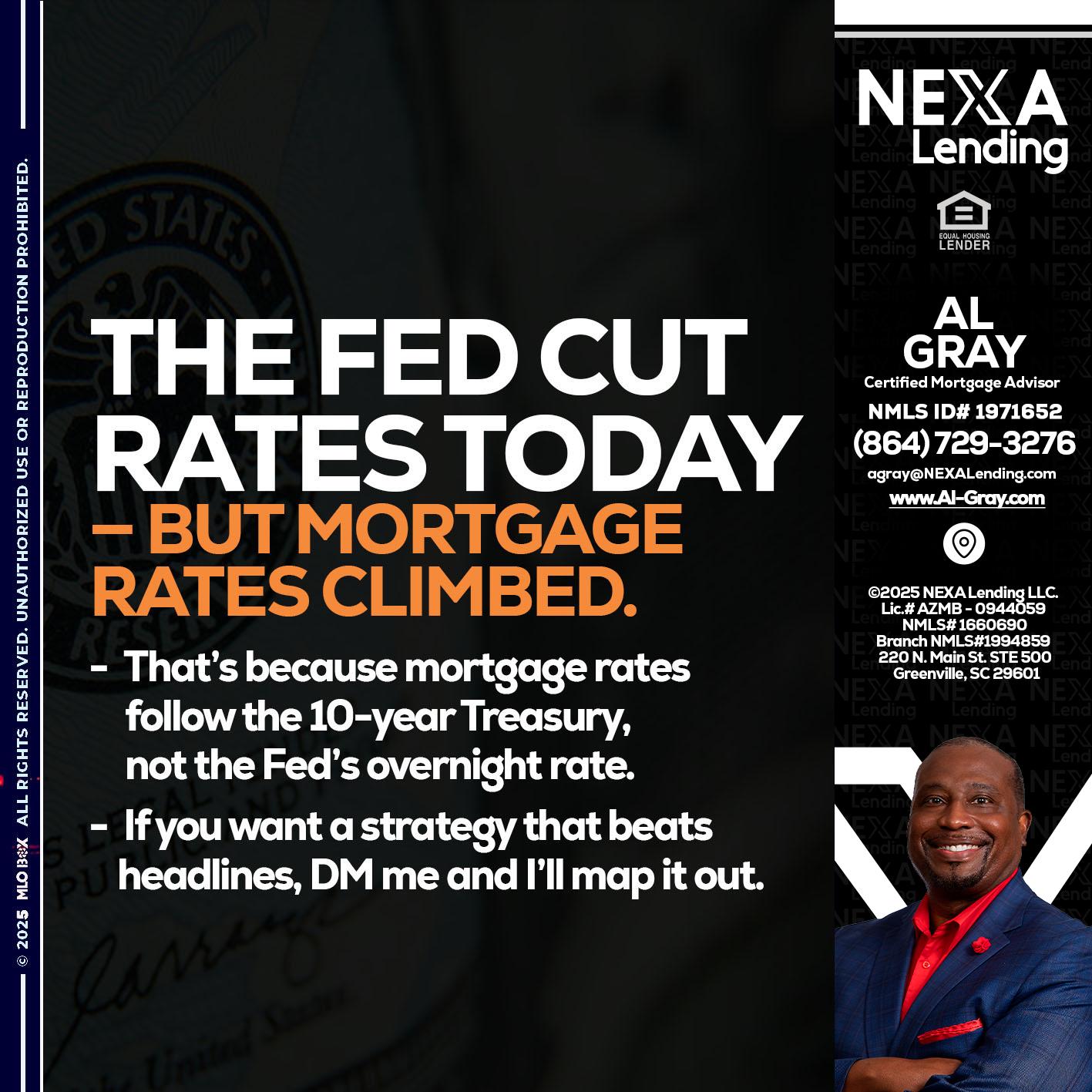 THE FED CUT - Al Gray -Loan Officer