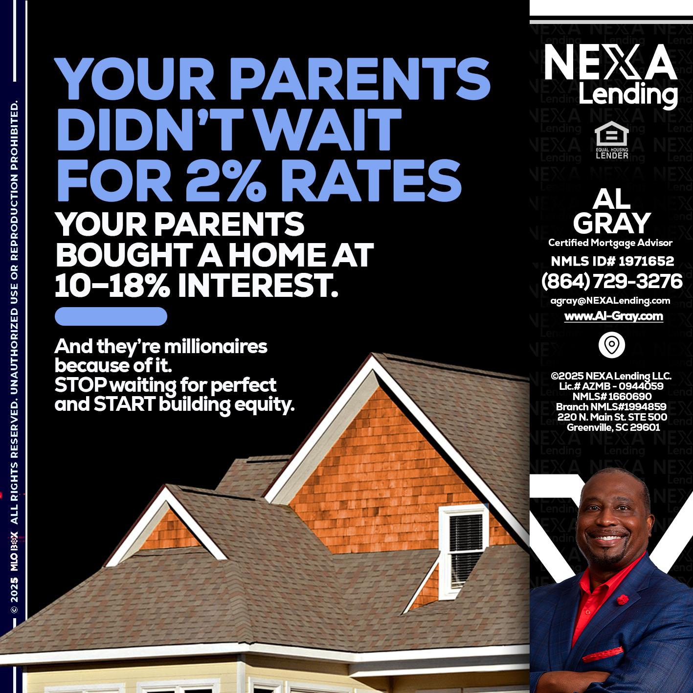 YOUR PARENTS - Al Gray -Loan Officer