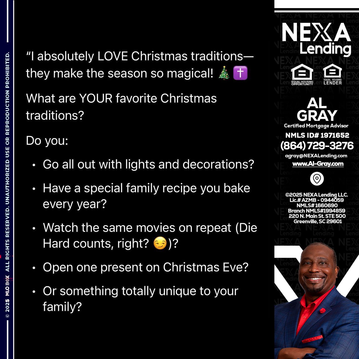 I love christmas - Al Gray -Loan Officer