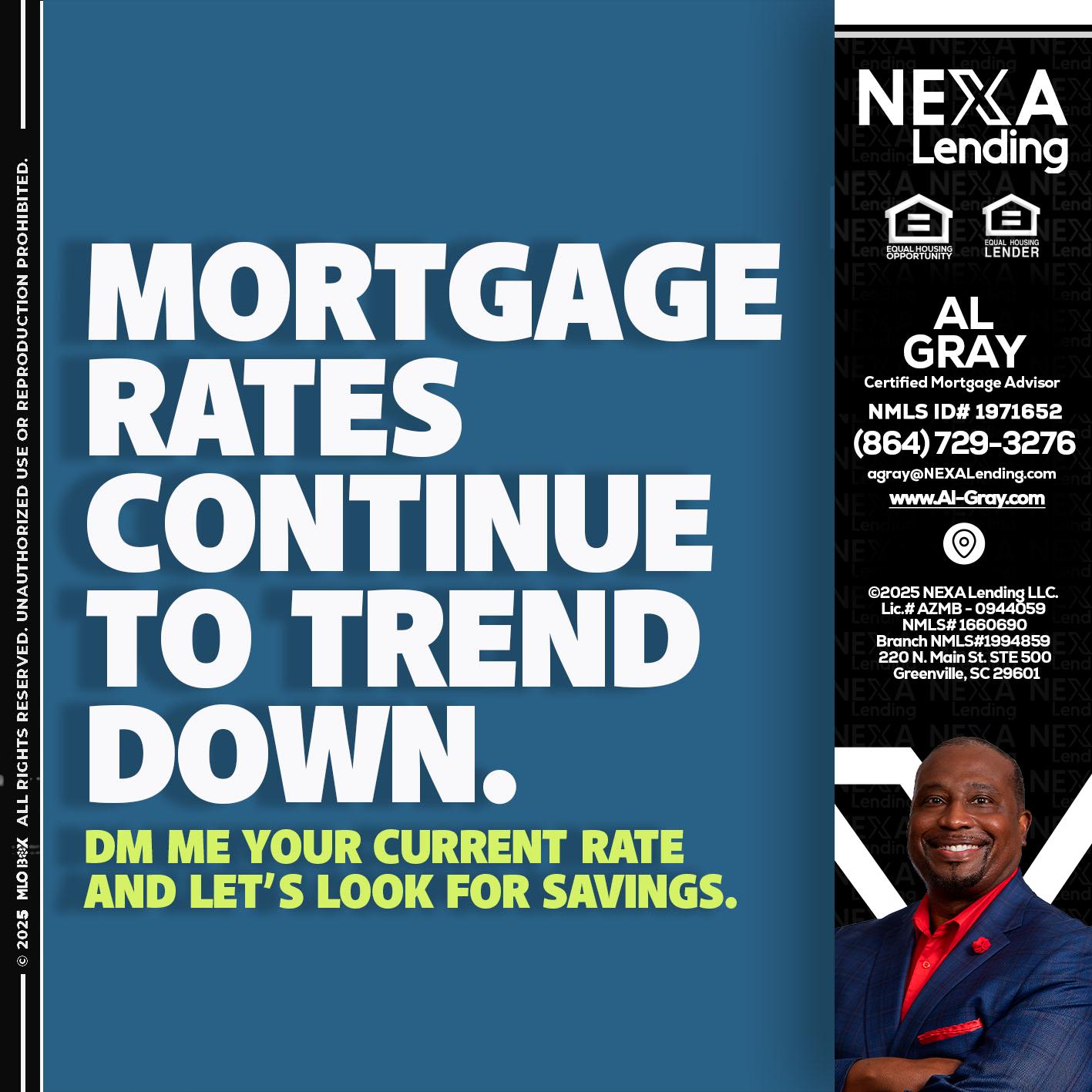 MORTGAGE RATES - Al Gray -Branch Mgr/Sr. LO