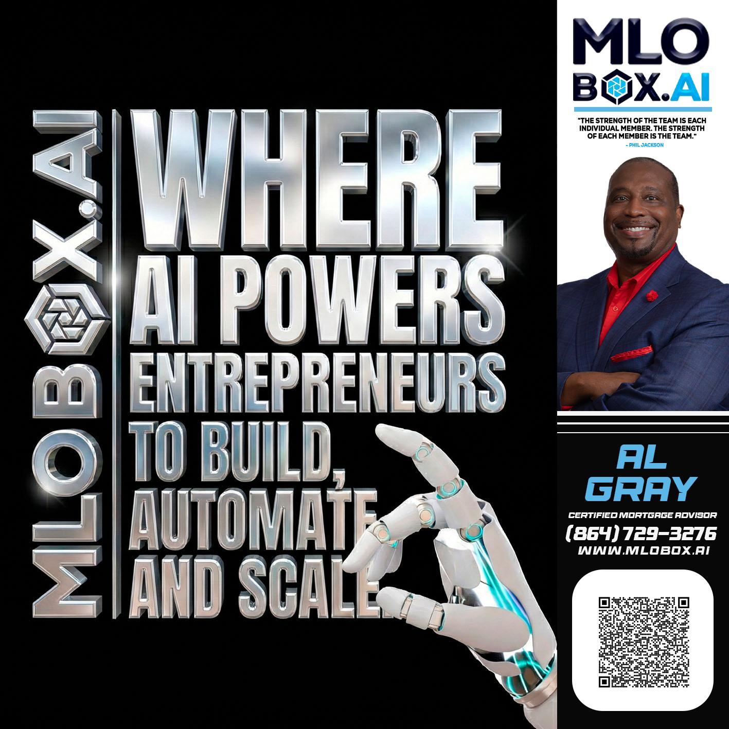 WHERE AI POWERS - Al Gray -Branch Mgr/Sr. LO