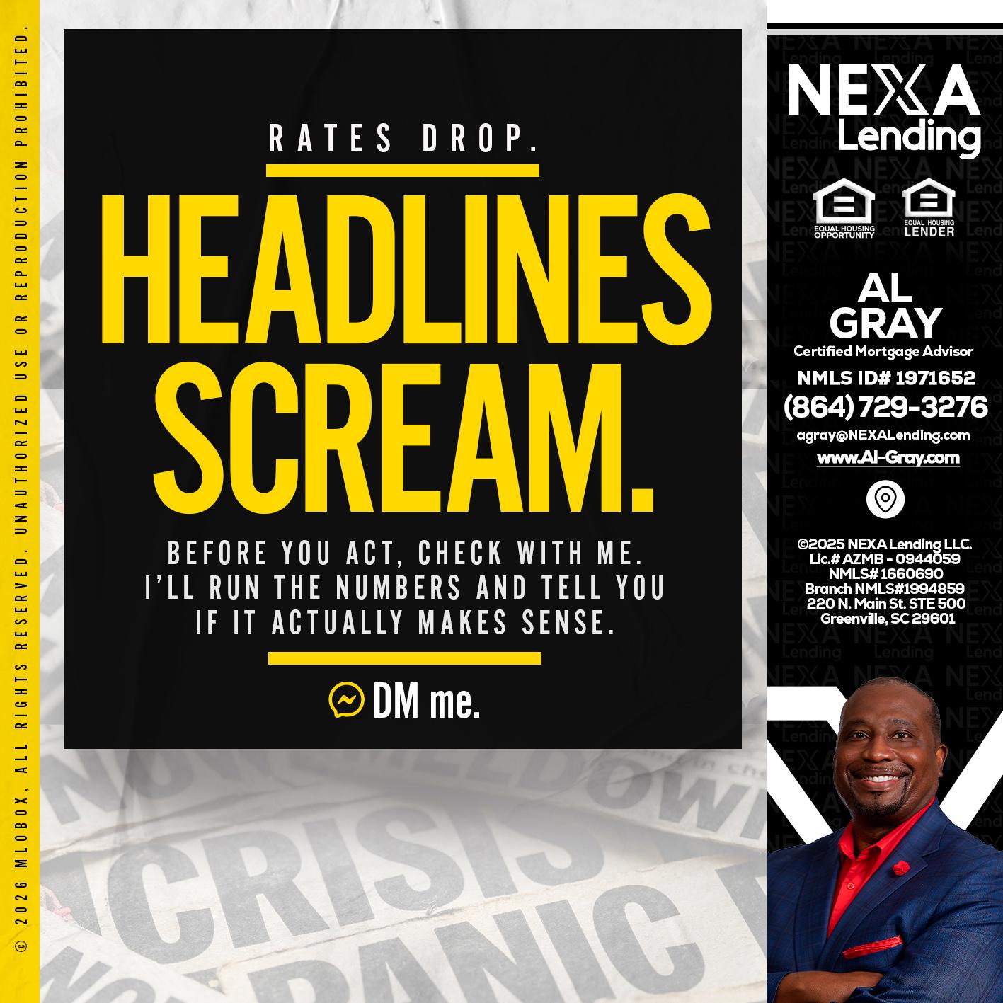 HEADLINES SCREAM - Al Gray -Branch Mgr/Sr. LO