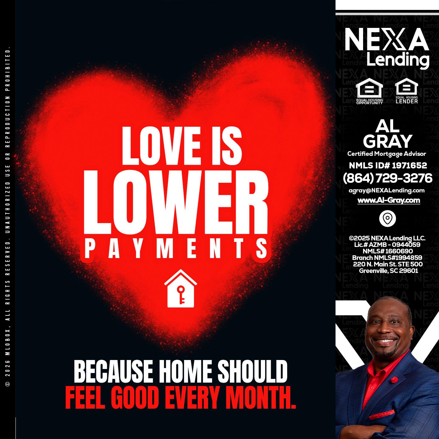 LOVE IS LOWER - Al Gray -Branch Mgr/Sr. LO