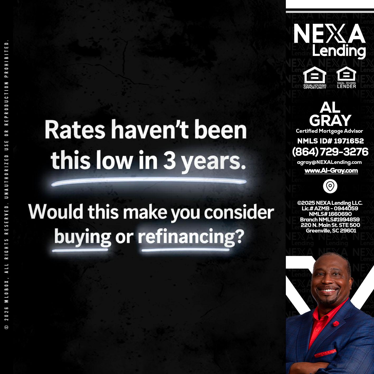 RATES HAVEN'T - Al Gray -Branch Mgr/Sr. LO