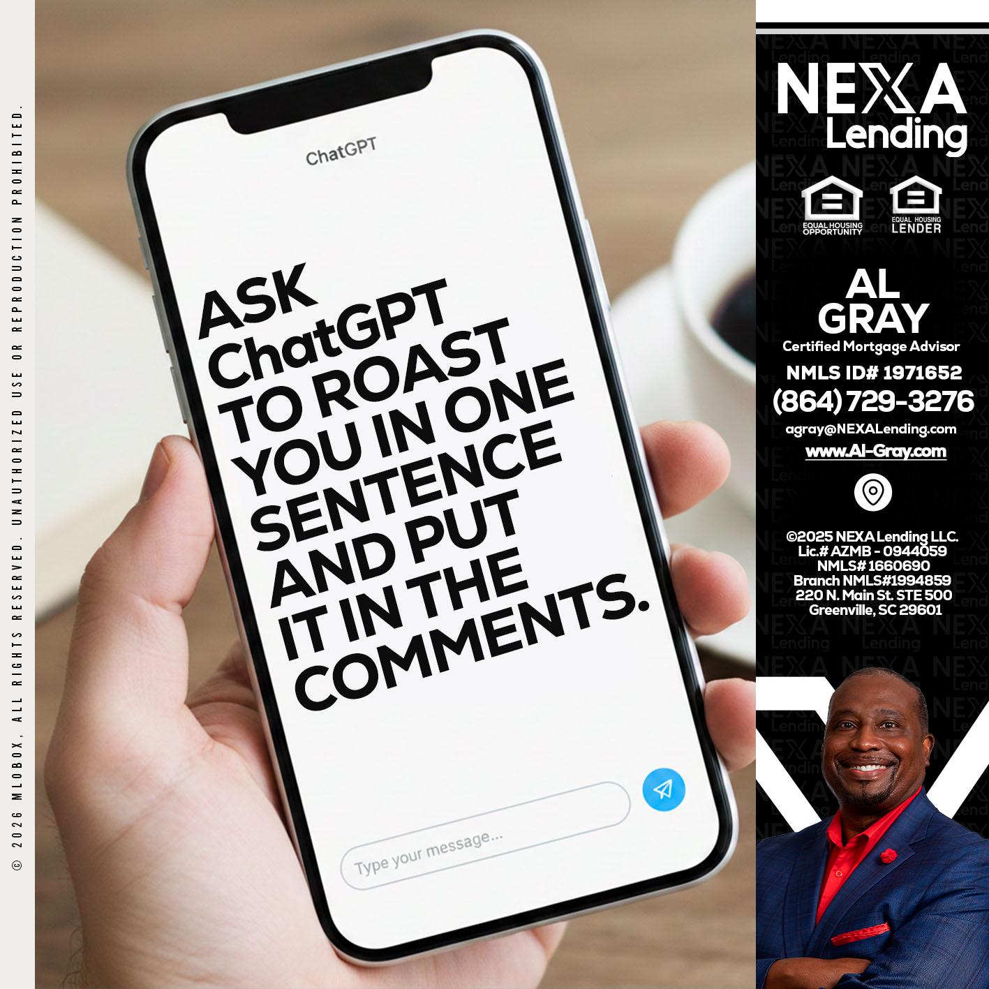 ask chatgpt - Al Gray -Branch Mgr/Sr. LO