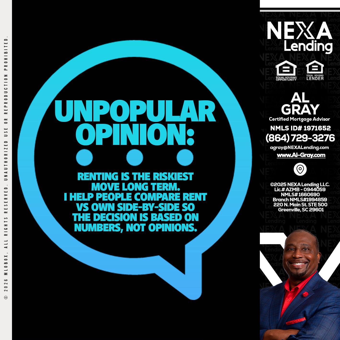 unpopular opinion - Al Gray -Branch Mgr/Sr. LO