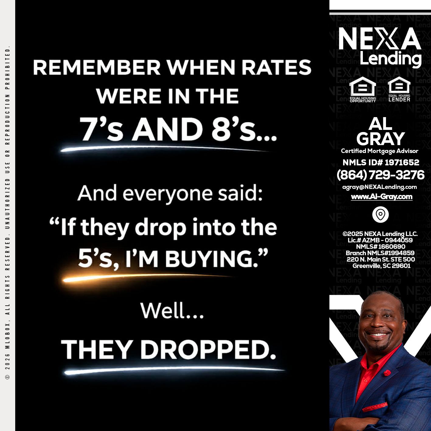 REMEMBER WHEN - Al Gray -Branch Mgr/Sr. LO