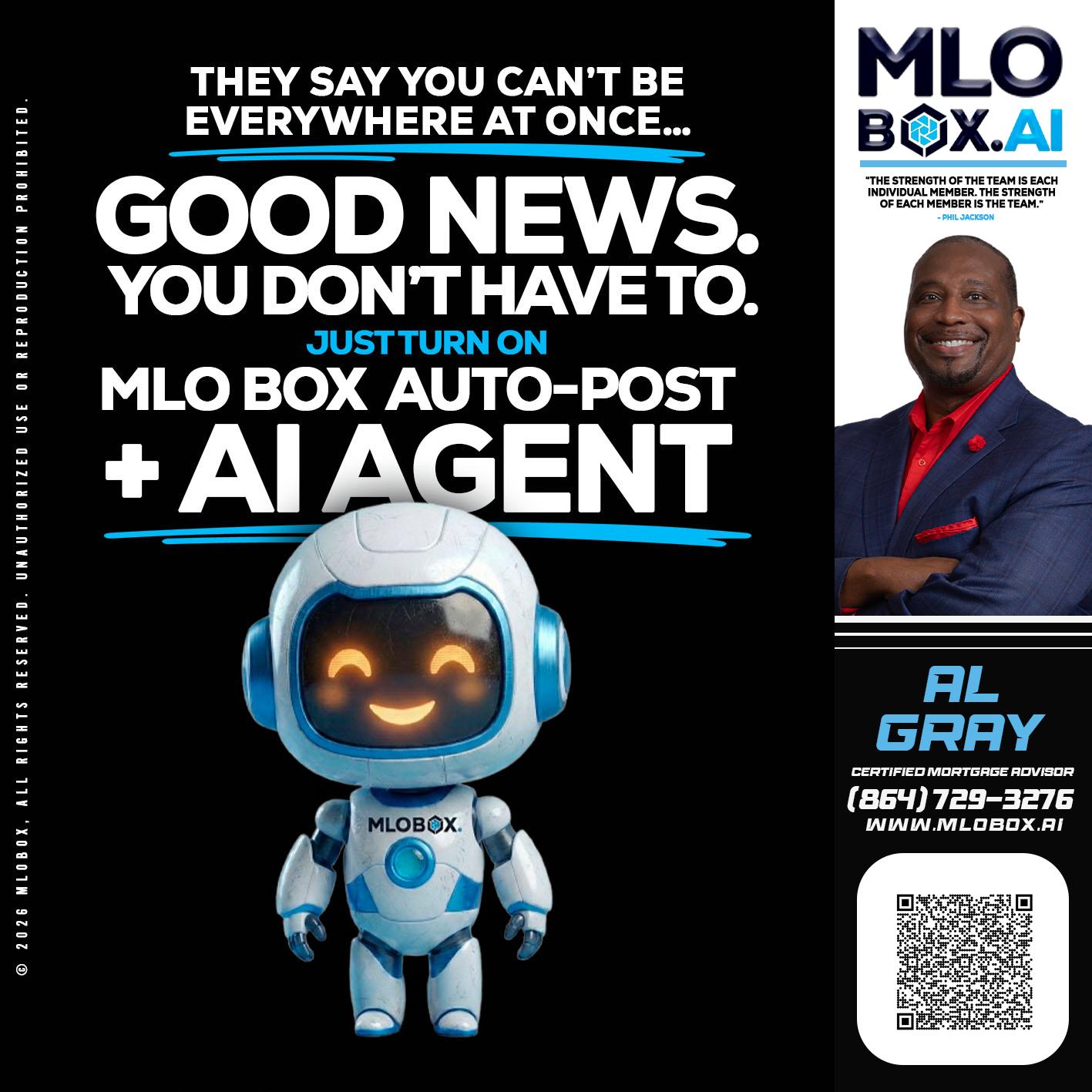 GOOD NEWS - Al Gray -Branch Mgr/Sr. LO