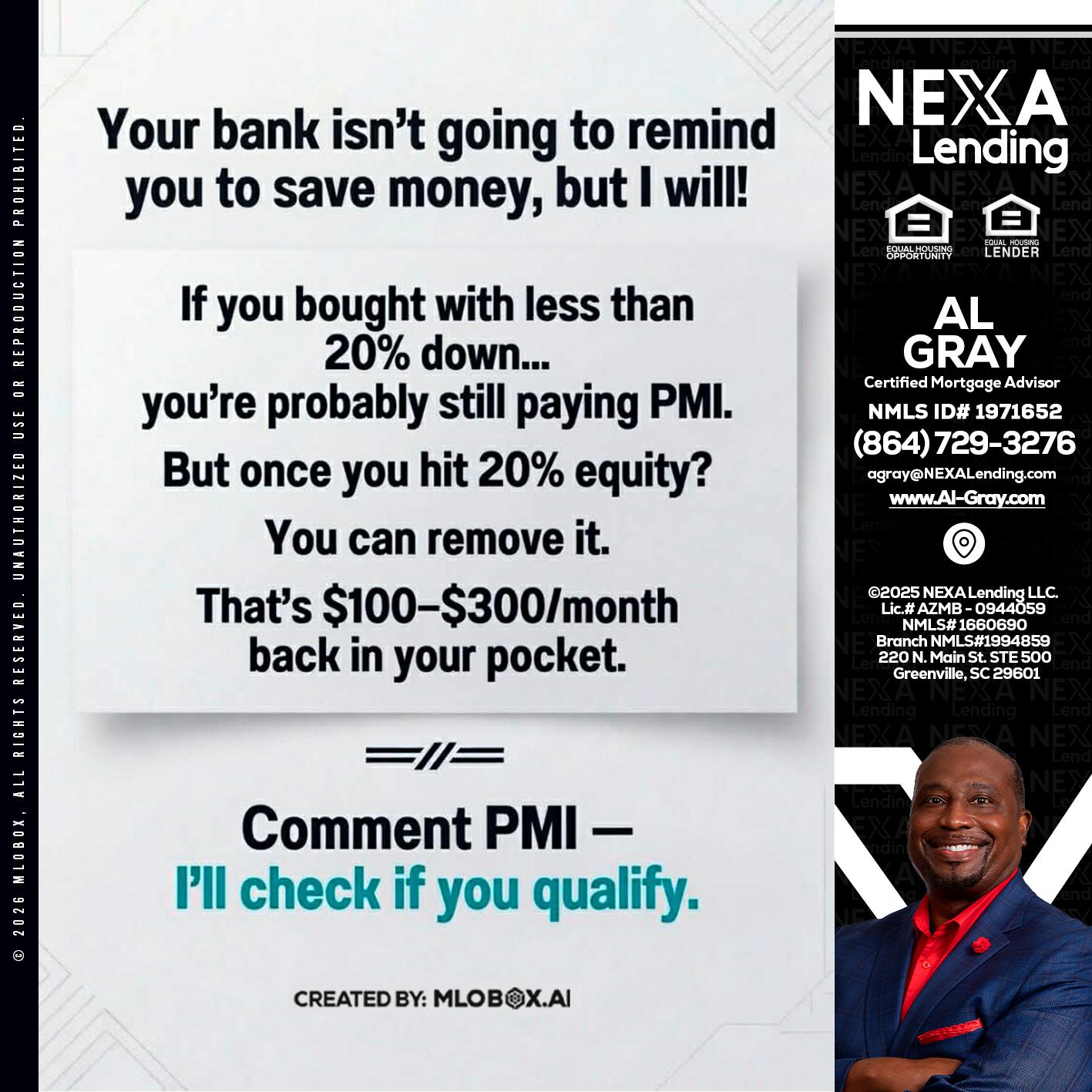 YOUR BANK ISNT - Al Gray -Branch Mgr/Sr. LO