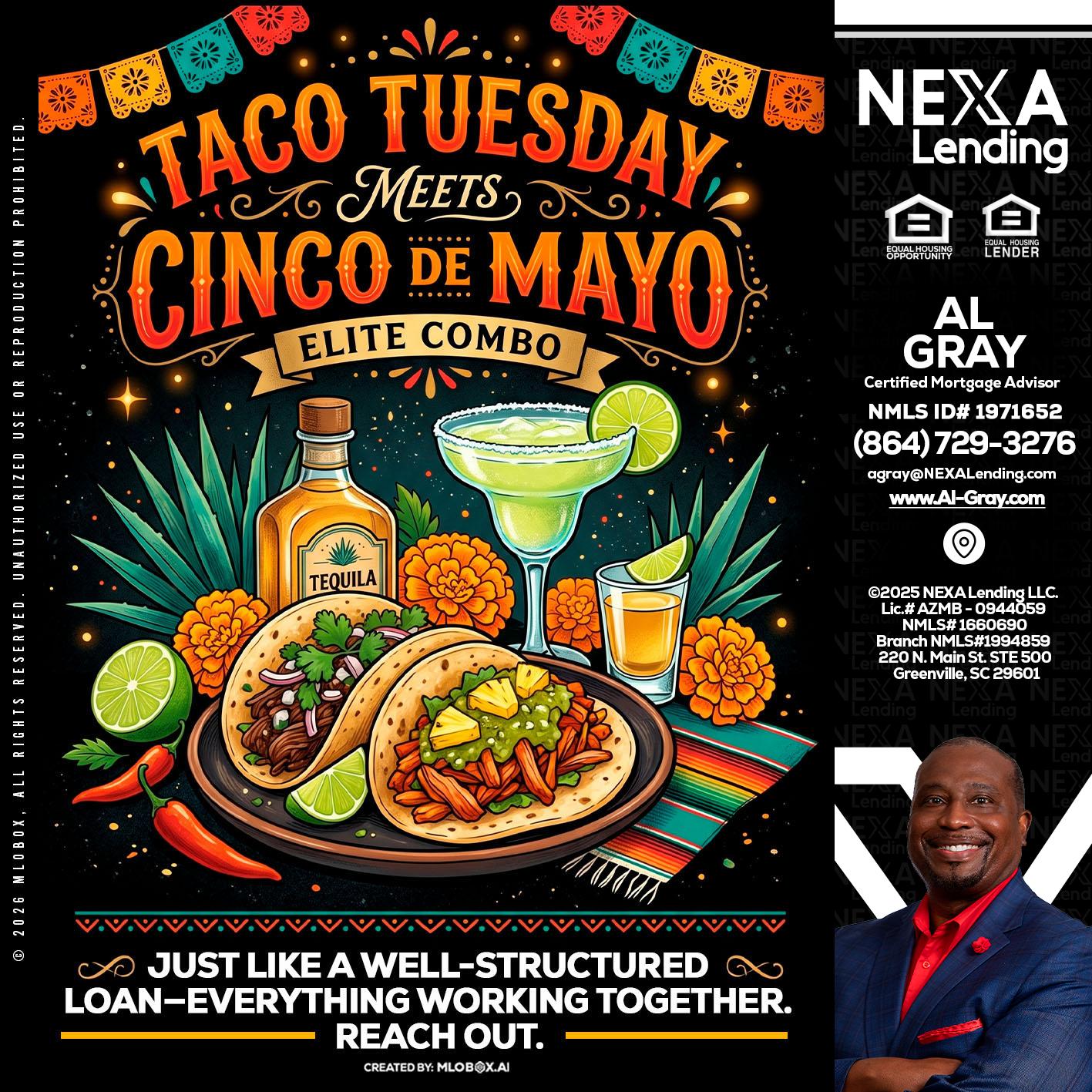 TACO TUESDAY - Al Gray -Branch Mgr/Sr. LO