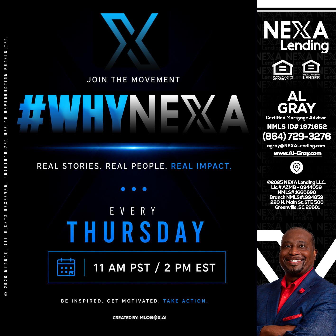 why NEXA - Al Gray -Branch Mgr/Sr. LO