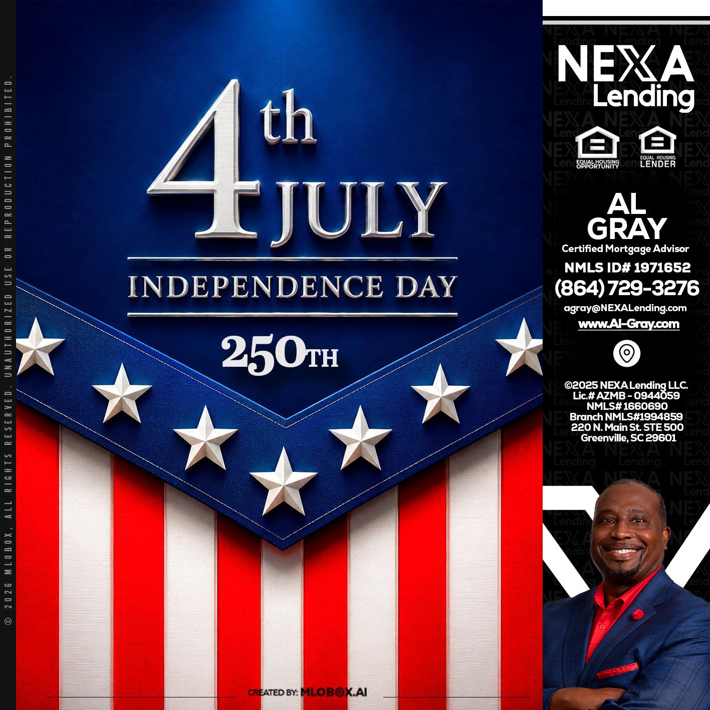 4th of july - Al Gray -Branch Mgr/Sr. LO