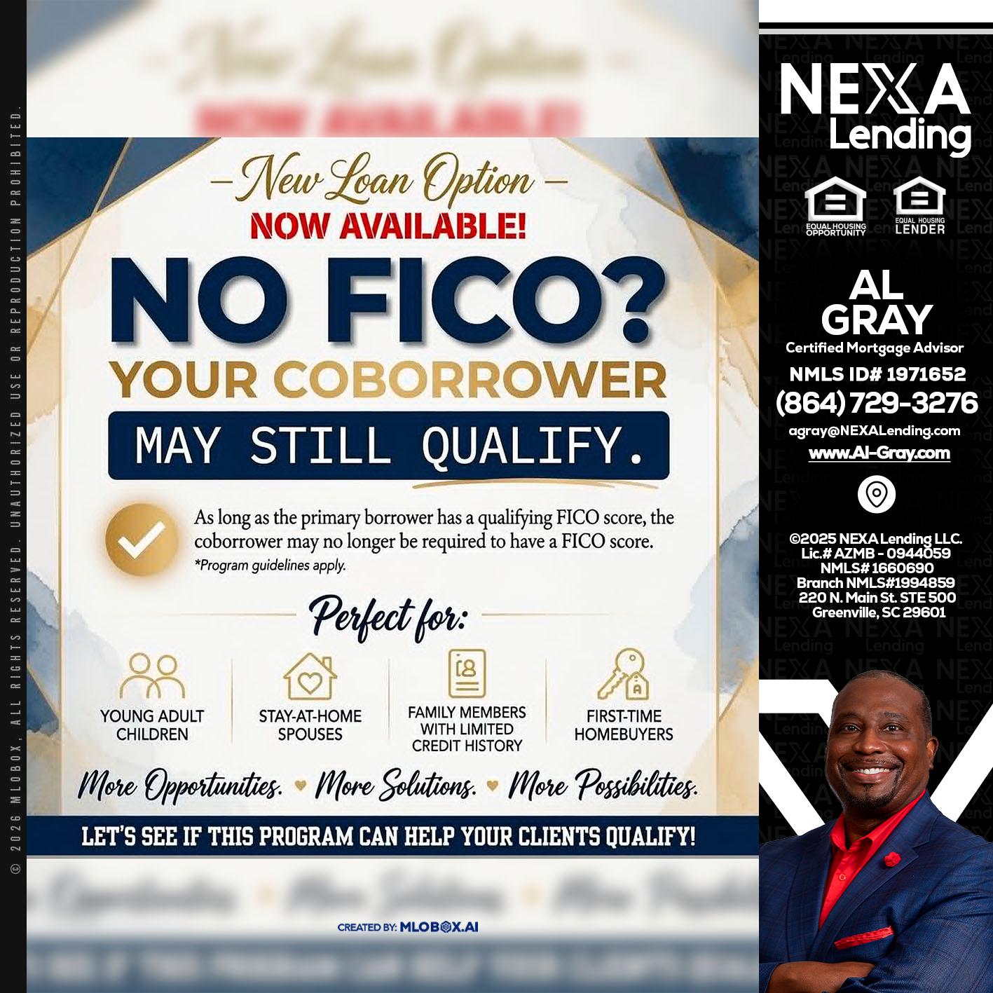 NO FICO? - Al Gray -Branch Mgr/Sr. LO
