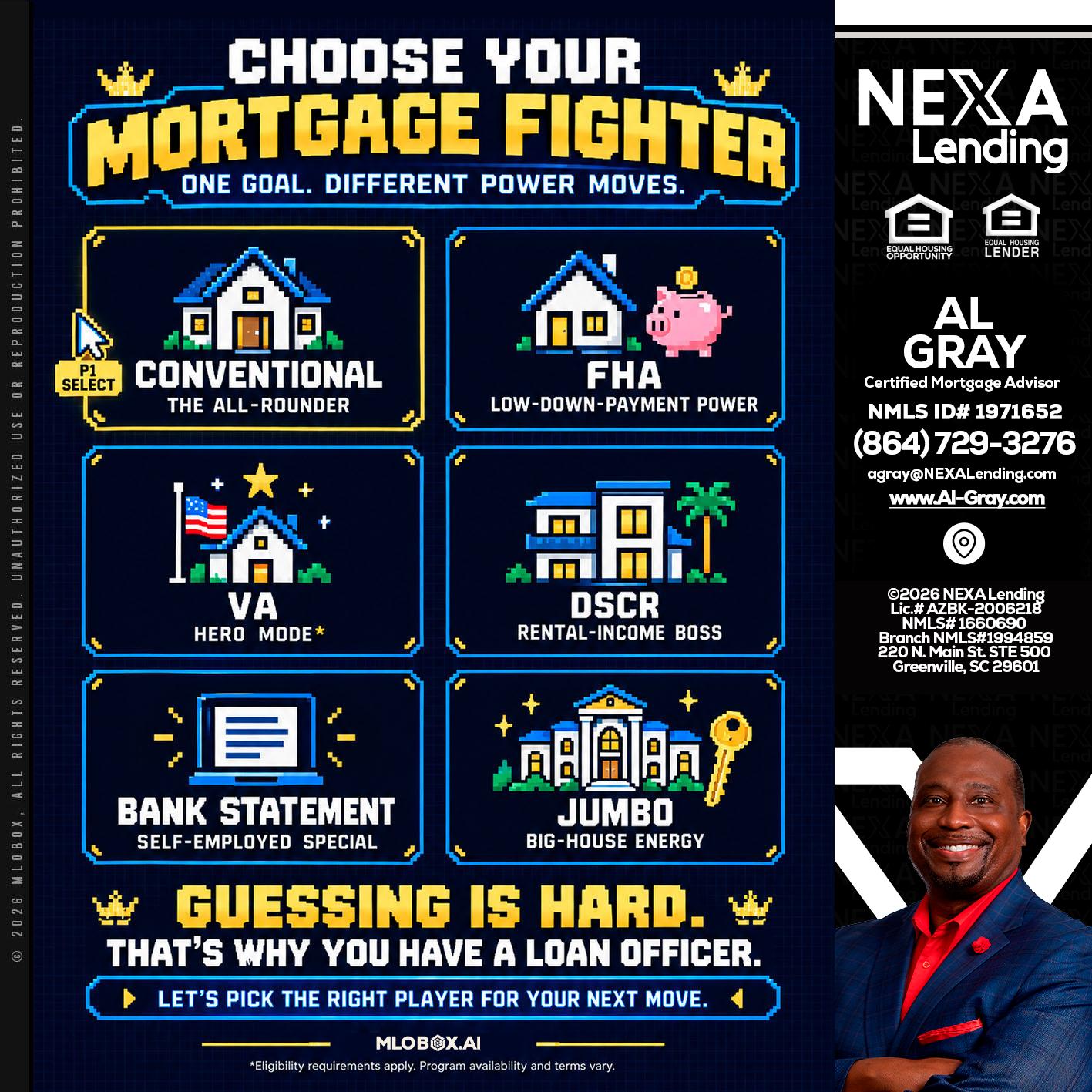 CHOOSE YOUR MORTGAGE - Al Gray -Branch Mgr/Sr. LO