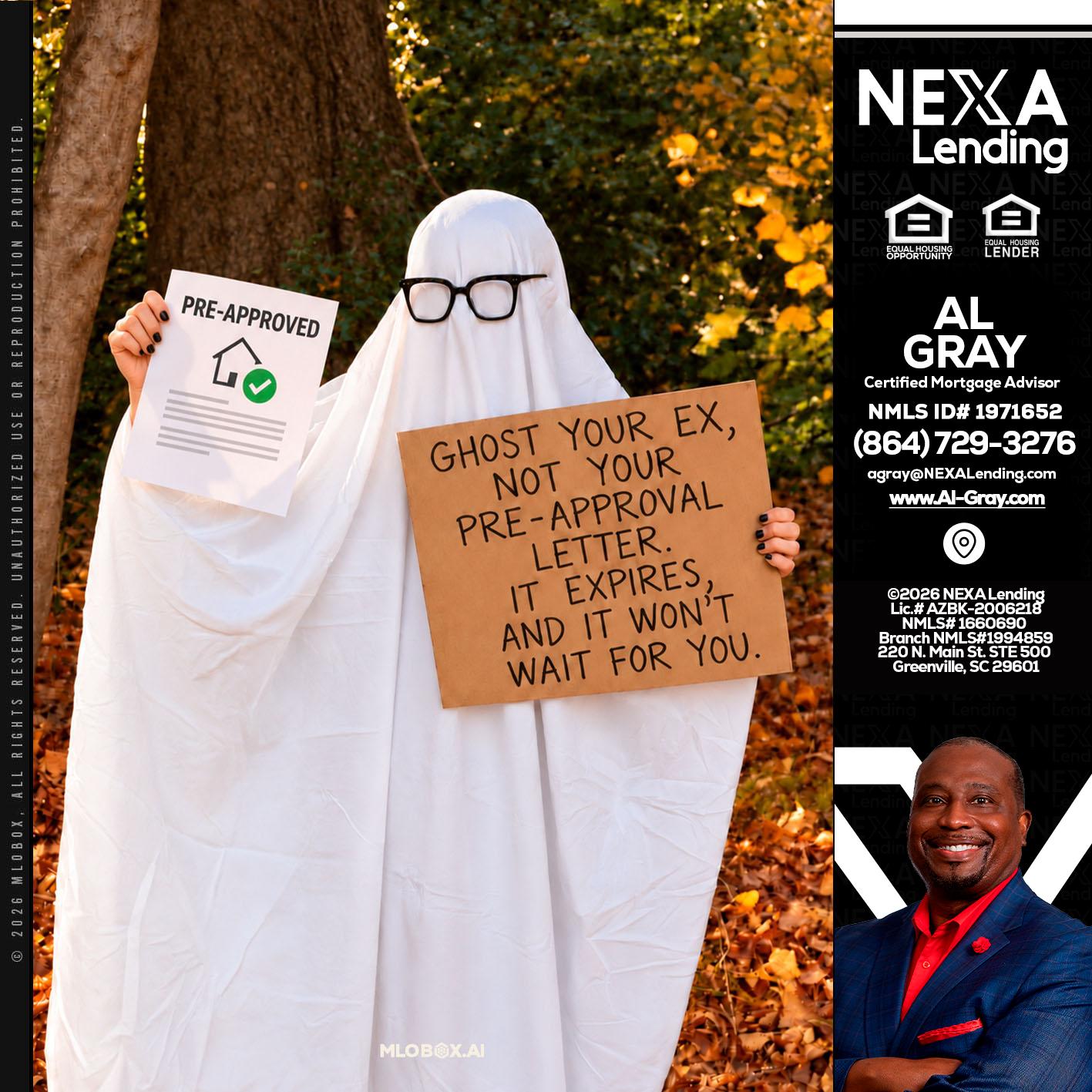 ghost you ex - Al Gray -Branch Mgr/Sr. LO