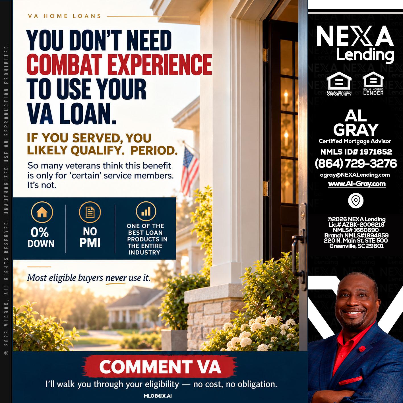 YOU DONT NEED - Al Gray -Branch Mgr/Sr. LO
